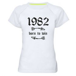 Женская футболка для спорта 1982 Born to win - PrintSalon