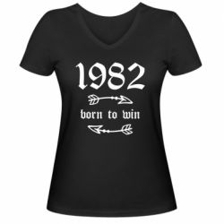Женская футболка с V-образным вырезом 1982 Born to win - PrintSalon