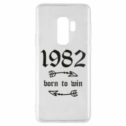 Чехол для Samsung S9+ 1982 Born to win - PrintSalon