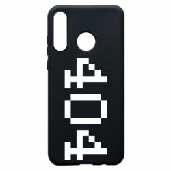 Чехол для Huawei P30 Lite 404 - PrintSalon