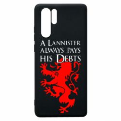 Чохол для Huawei P30 Pro A Lannister always pays his debts - PrintSalon