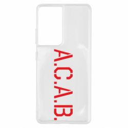Чохол для Samsung S21 Ultra A.C.A.B. - PrintSalon