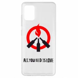 Чехол для Samsung A51 All you need is love (Коктейль Молотова) - PrintSalon