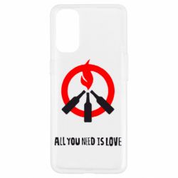 Чехол для Oppo Reno 4 All you need is love (Коктейль Молотова) - PrintSalon