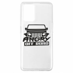 Чехол для Oppo A74 4G Angry Off Road - PrintSalon