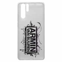 Чехол для Huawei P30 Pro Armin Van Buuren-PrintSalon Чехол для Huawei P30 Pro Armin Van Buuren