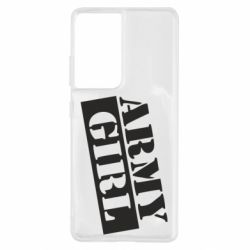 Чехол для Samsung S21 Ultra Army girl - PrintSalon