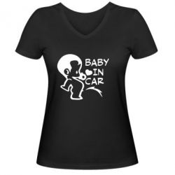 Женская футболка с V-образным вырезом Baby in car - PrintSalon