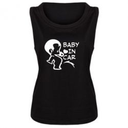 Женская майка Baby in car - PrintSalon