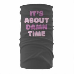 Бандана It's About Damn Time