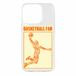 Чохол для iPhone 14 Pro Basketball fan
