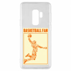 Чохол для Samsung S9+ Basketball fan