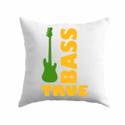 Подушка Бас-True - PrintSalon
