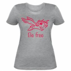Женская футболка Be free unicorn - PrintSalon