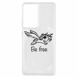 Чехол для Samsung S21 Ultra Be free unicorn - PrintSalon
