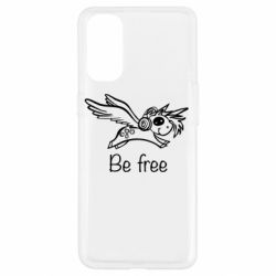 Чехол для Oppo Reno 4 Be free unicorn - PrintSalon