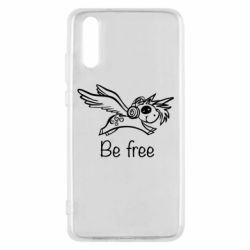 Чехол для Huawei P20 Be free unicorn - PrintSalon