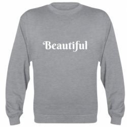 Cвитшот Beautiful - PrintSalon