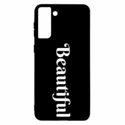 Чехол для Samsung S21+ Beautiful - PrintSalon