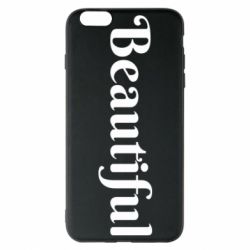 Чехол для iPhone 6 Plus/6S Plus Beautiful - PrintSalon