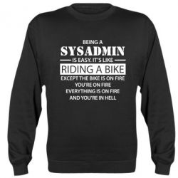 Cвитшот Being a sysadmin - PrintSalon