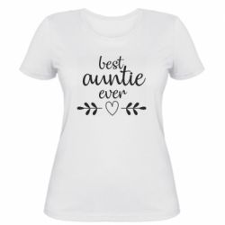 Женская футболка Best auntie ever - PrintSalon