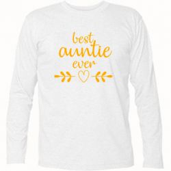 Футболка с длинным рукавом Best auntie ever - PrintSalon
