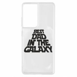 Чехол для Samsung S21 Ultra Best dad in the galaxy-PrintSalon Чехол для Samsung S21 Ultra Best dad in the galaxy