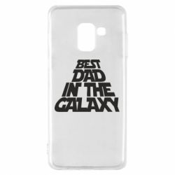 Чехол для Samsung A8 2018 Best dad in the galaxy - PrintSalon