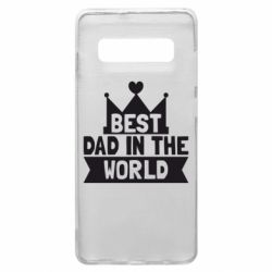 Чохол для Samsung S10+ Best dad in the world - PrintSalon