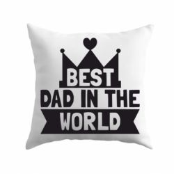 Подушка Best dad in the world-PrintSalon Подушка Best dad in the world