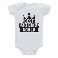 Дитячий бодік Best dad in the world