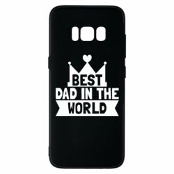 Чохол для Samsung S8 Best dad in the world - PrintSalon