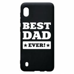 Чехол для Samsung A10 Best dad-PrintSalon Чехол для Samsung A10 Best dad