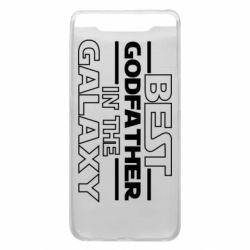 Чехол для Samsung A80 Best godfather in the galaxy - PrintSalon