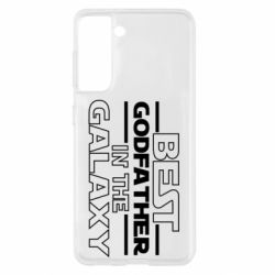 Чехол для Samsung S21 Best godfather in the galaxy - PrintSalon