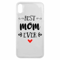 Чехол для iPhone Xs Max Best mom ever - PrintSalon