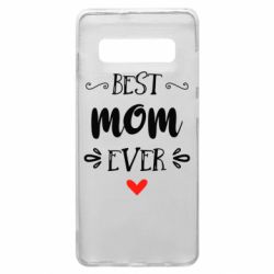 Чехол для Samsung S10+ Best mom ever - PrintSalon