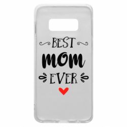 Чехол для Samsung S10e Best mom ever - PrintSalon