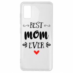 Чехол для Samsung A41 Best mom ever - PrintSalon