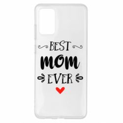 Чехол для Samsung S20+ Best mom ever - PrintSalon
