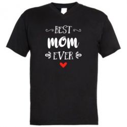 Мужская футболка  с V-образным вырезом Best mom ever - PrintSalon