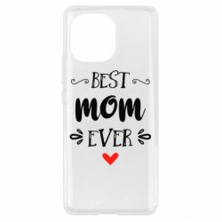 Чехол для Xiaomi Mi11 Best mom ever - PrintSalon