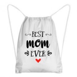Рюкзак-мешок Best mom ever - PrintSalon