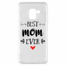 Чехол для Samsung A8 2018 Best mom ever - PrintSalon