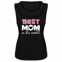 Женская майка Best mom - PrintSalon