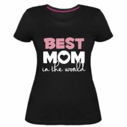 Женская премиум футболка Best mom - PrintSalon