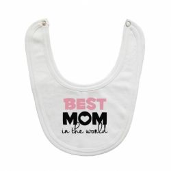 Слюнявчик  Best mom - PrintSalon