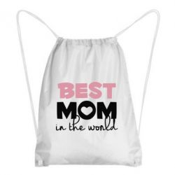 Рюкзак-мешок Best mom - PrintSalon