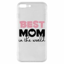 Чехол для iPhone 7 Plus Best mom - PrintSalon